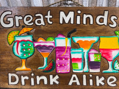 NEW Hand Crafted TIKI GREAT MINDS DRINK ALIKE Sign Tropical Island Bali Bar Sign