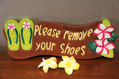 NEW Bali Hand Crafted PLEASE REMOVE SHOES Sign - Many Colours Available