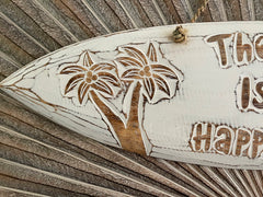 Balinese Timber Surfboard "The Beach is my Happy Place" Sign - Bali Beach Sign