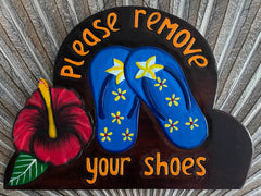 NEW Bali Hand Crafted PLEASE REMOVE SHOES Sign - Balinese Remove your Shoes