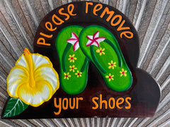 NEW Bali Hand Crafted PLEASE REMOVE SHOES Sign - Balinese Remove your Shoes