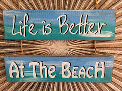 NEW Hand Crafted LIFE IS BETTER AT THE BEACH Hanging Sign - Bali Beach Sign