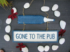 Brand New Bali Handmade GONE TO THE PUB Hanger Sign Balinese Nautical Range