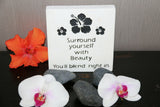 Brand New Balinese Free Standing HIBISCUS BEAUTY Affirmation Plaque