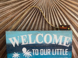 Balinese Hand Crafted WELCOME to Our Little Piece of Paradise Sign - Bali Sign