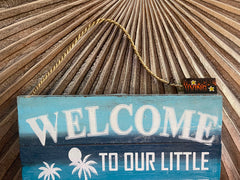 Balinese Hand Crafted WELCOME to Our Little Piece of Paradise Sign - Bali Sign