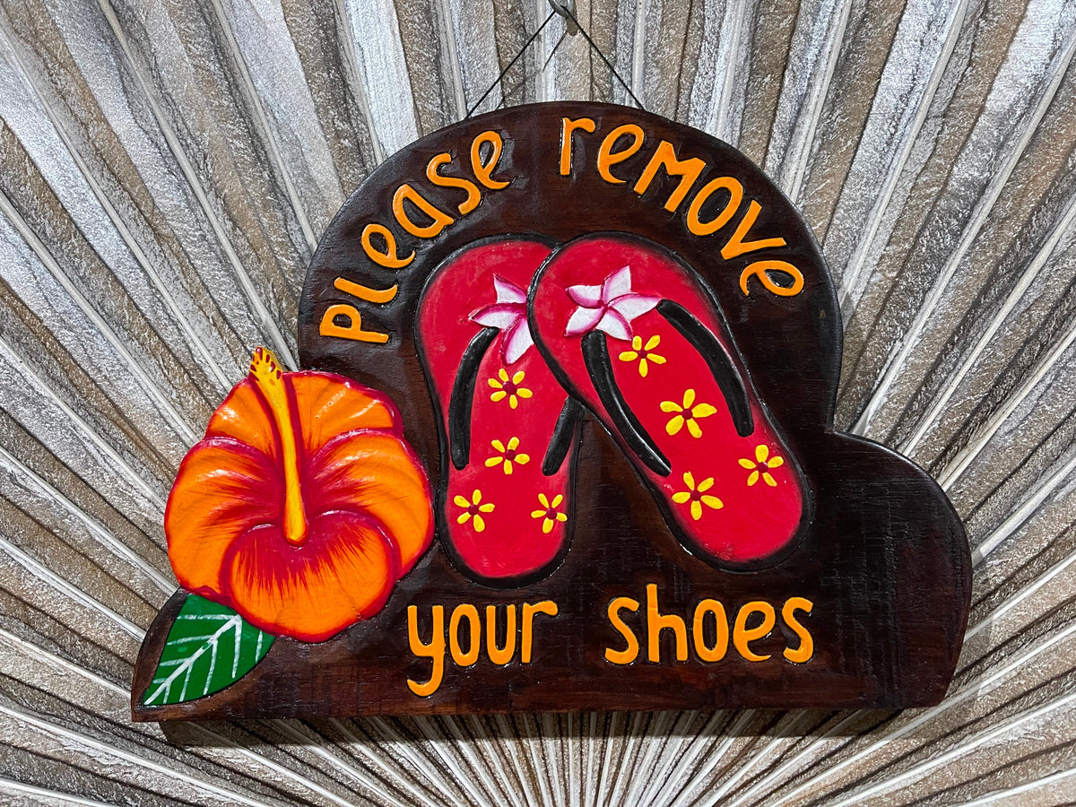 NEW Bali Hand Crafted PLEASE REMOVE SHOES Sign -  Balinese Remove your Shoes